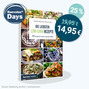 Liebste Low-Carb Rezepte Ebook - Raevoluz® Days