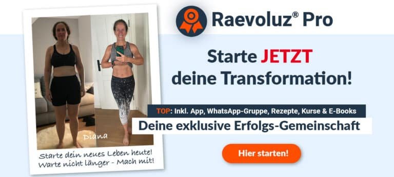 Starte jetzt deine Transformation mit deiner Raevoluz® Pro Erfolgs-Gemeinschaft!